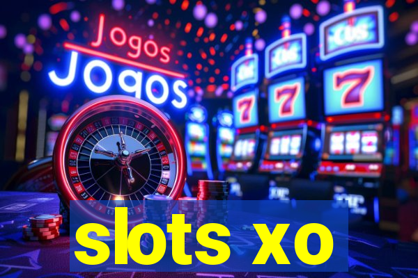 slots xo